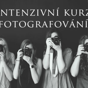 Intenzivní kurz fotografování 19.10